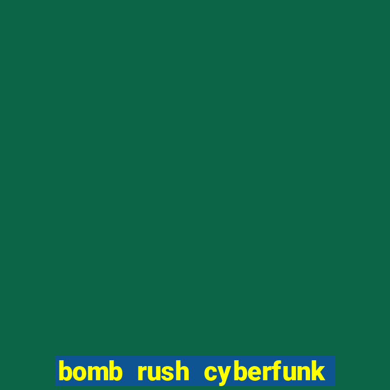 bomb rush cyberfunk download mobile